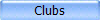 Clubs